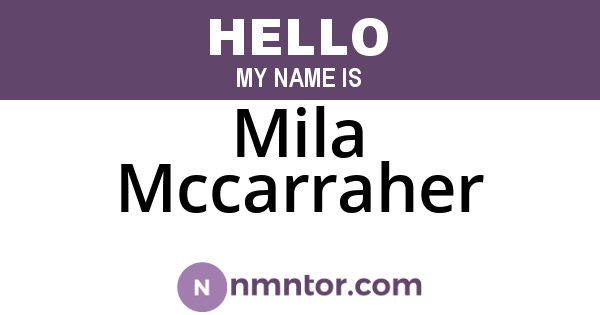 Mila Mccarraher