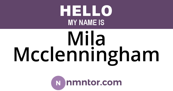 Mila Mcclenningham