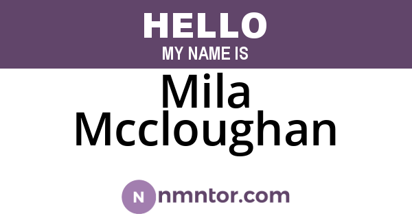 Mila Mccloughan
