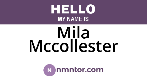 Mila Mccollester