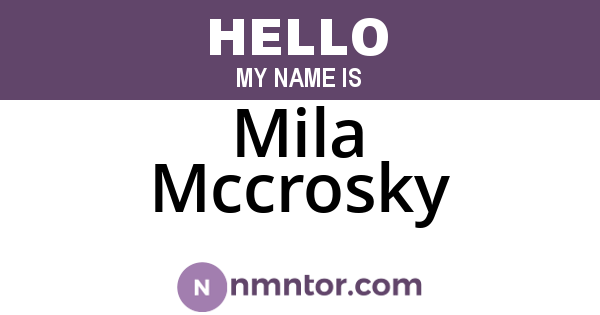 Mila Mccrosky