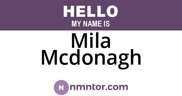Mila Mcdonagh