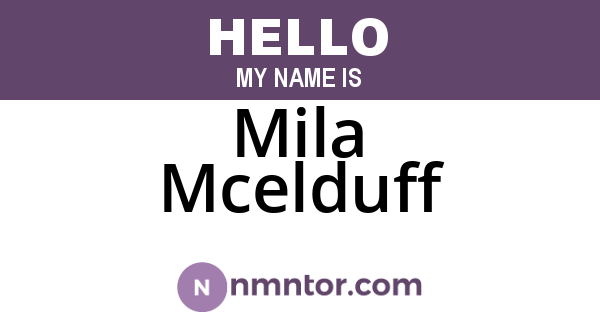 Mila Mcelduff