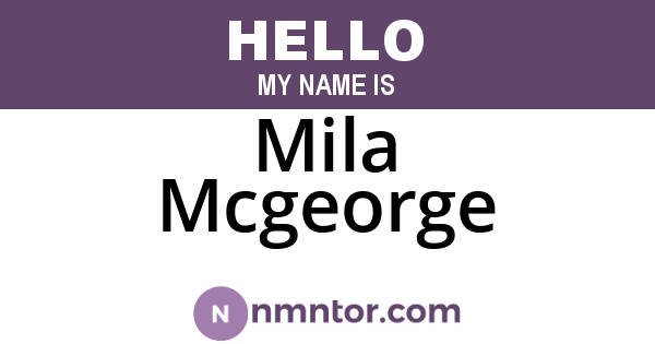 Mila Mcgeorge