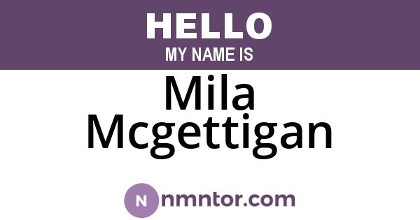 Mila Mcgettigan