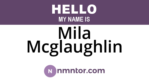 Mila Mcglaughlin