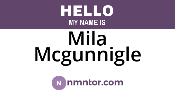 Mila Mcgunnigle