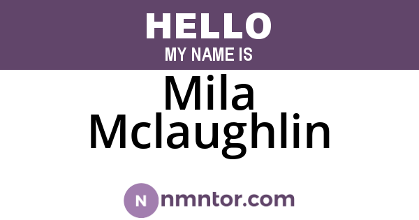 Mila Mclaughlin