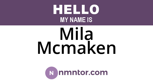 Mila Mcmaken