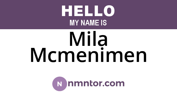 Mila Mcmenimen