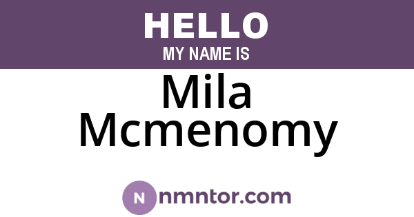 Mila Mcmenomy