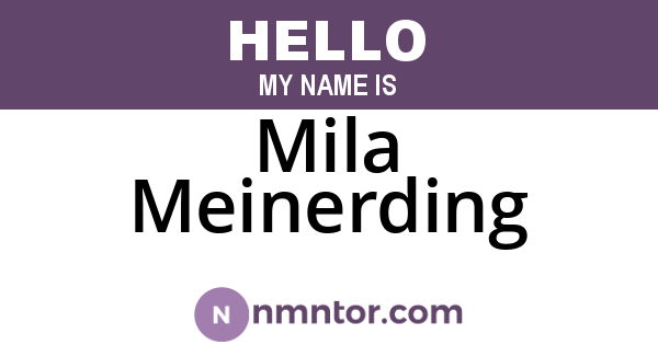 Mila Meinerding