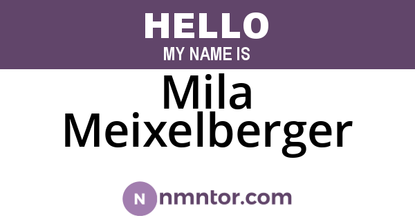 Mila Meixelberger