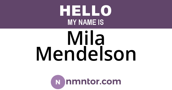 Mila Mendelson