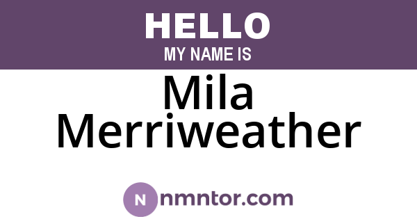 Mila Merriweather