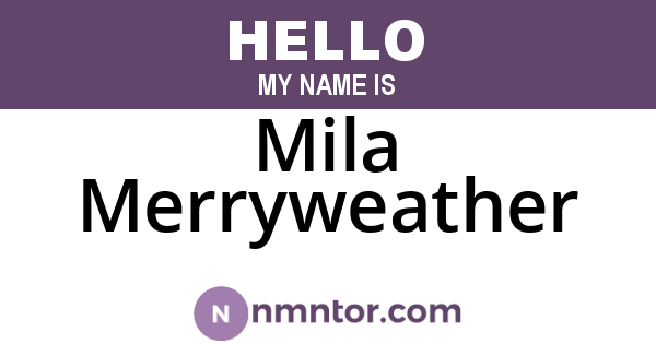 Mila Merryweather