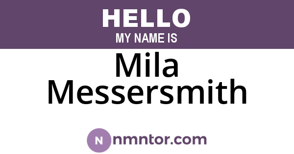 Mila Messersmith