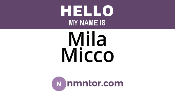 Mila Micco