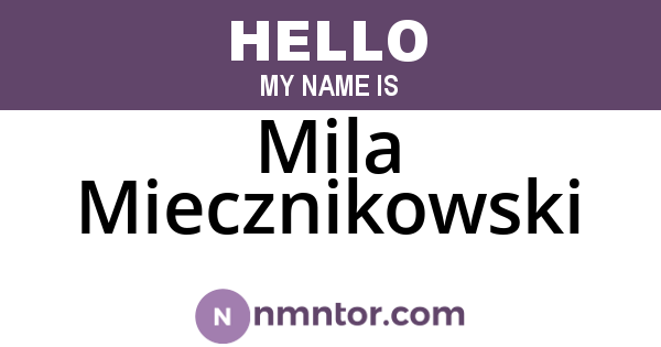 Mila Miecznikowski
