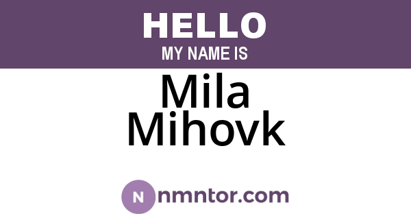 Mila Mihovk