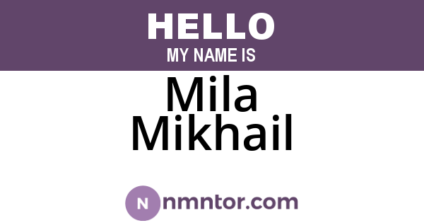 Mila Mikhail