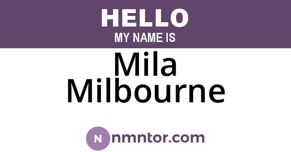 Mila Milbourne