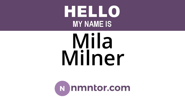 Mila Milner