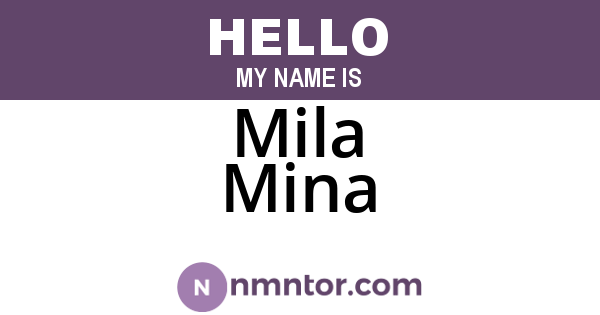 Mila Mina