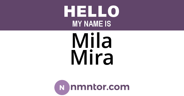 Mila Mira
