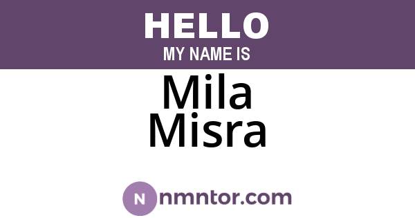 Mila Misra