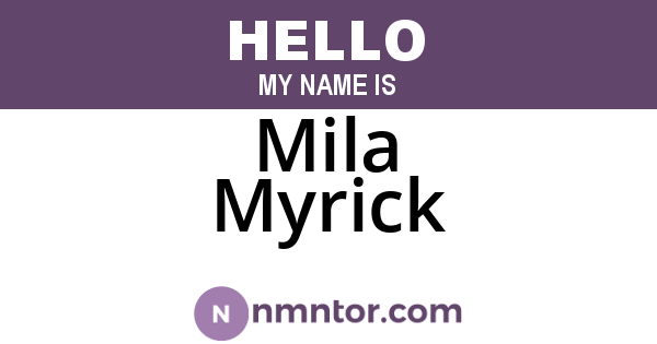 Mila Myrick