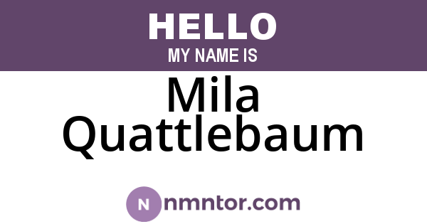 Mila Quattlebaum