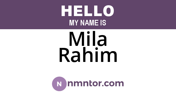Mila Rahim