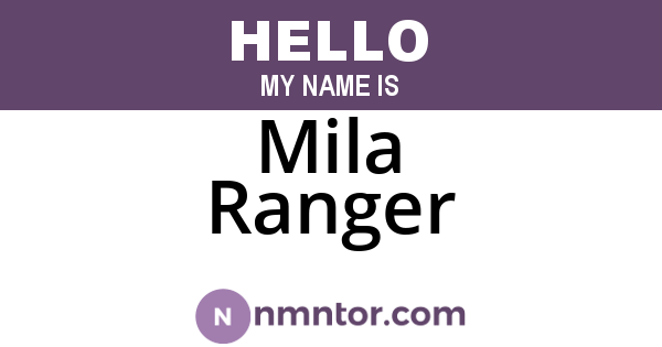 Mila Ranger