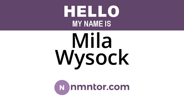Mila Wysock