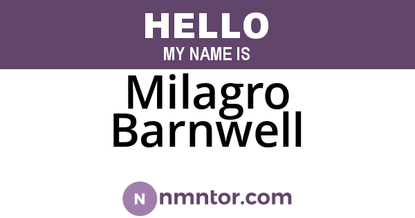 Milagro Barnwell