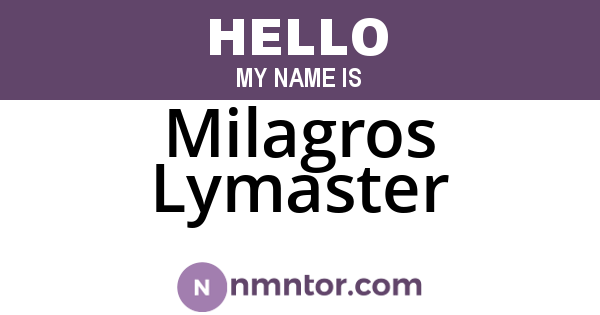 Milagros Lymaster