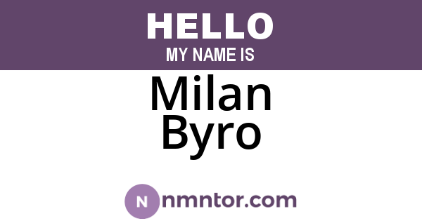 Milan Byro