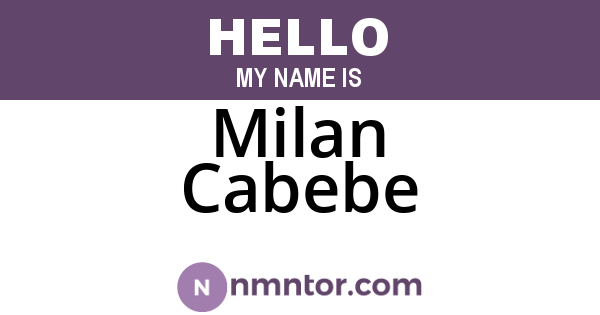 Milan Cabebe