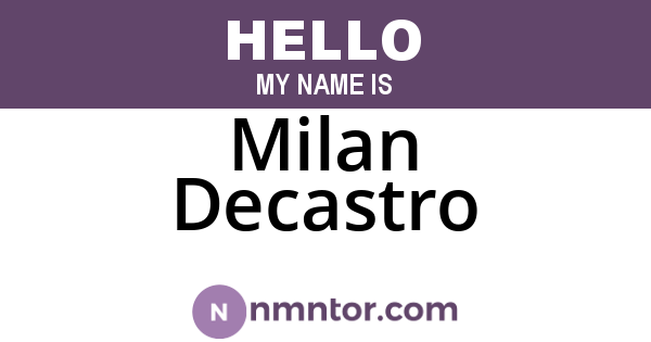 Milan Decastro