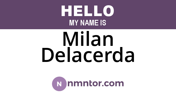 Milan Delacerda
