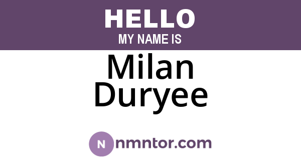 Milan Duryee