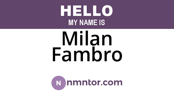Milan Fambro