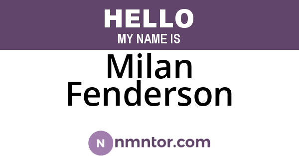 Milan Fenderson