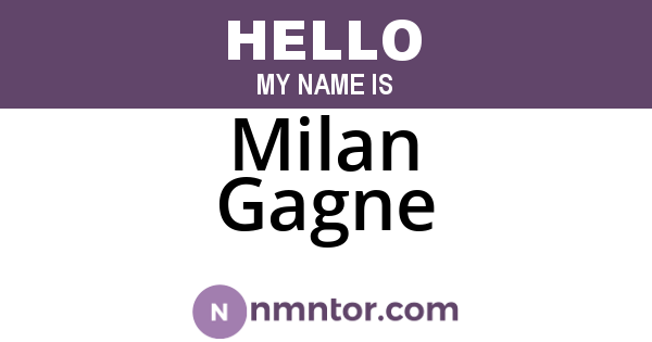 Milan Gagne