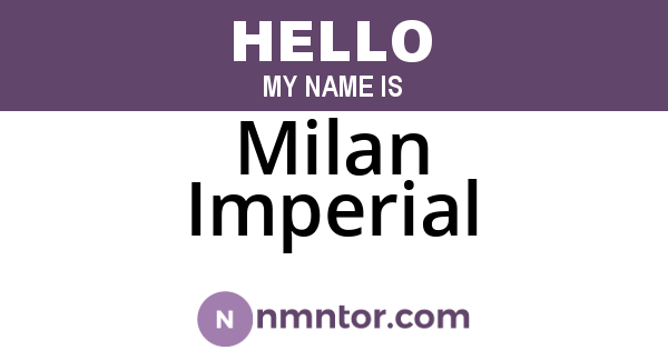 Milan Imperial