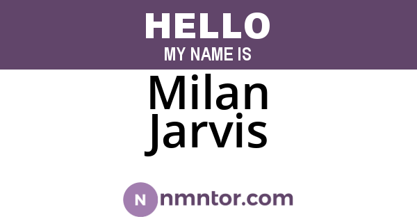 Milan Jarvis