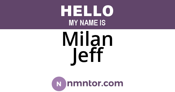 Milan Jeff