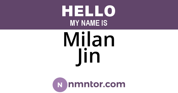 Milan Jin