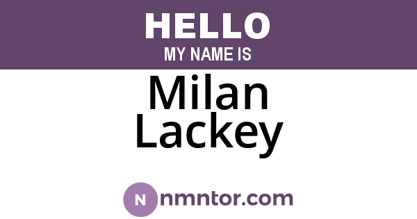 Milan Lackey